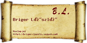 Briger László névjegykártya